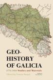 Geohistory of Galicia 1772–1918. Autor: red. Tomasz Kargol. Dadada.pl Okładka książki Geohistory of Galicia 1772–1918