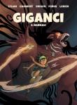 Giganci. Nangali. Tom 8. Autor: Lylian, Paul Drouin, Ingrid Chabbert, Charline Forns. Dadada.pl Okładka książki Giganci. Nangali. Tom 8
