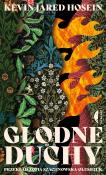 Głodne duchy. Autor: Kevin Jared Hosein. Dadada.pl Okładka książki Głodne duchy