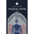 Okładka książki Głos ponad mrokiem T.1 Piasek i dym
