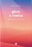 Okładka książki Głos z nieba - 365 rozważań na każdy dzień