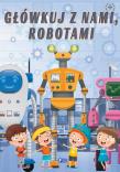 Główkuj z nami, robotami - uszkodzone. Autor: Opracowanie zbiorowe. Dadada.pl Okładka książki Główkuj z nami, robotami - uszkodzone