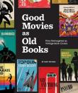 Good Movies as Old Books. Autor: Stevens Matt. Dadada.pl Okładka książki Good Movies as Old Books