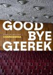 Okładka książki Goodbye Gierek