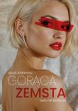 Gorąca zemsta. Autor: Laura Jaśkiewicz. Dadada.pl Okładka książki Gorąca zemsta