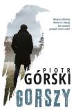 Gorszy. Autor: Górski Piotr. Dadada.pl Okładka książki Gorszy