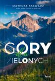Okładka książki Góry dla zielonych - uszkodzone