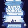 Opakowanie Gra Ratuj Robota