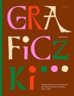 Okładka książki Graficzki. Nieopowiedziane historie polskich projektantek grafiki użytkowej 1945–1989