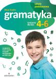 Gramatyka. Ćwiczenia dla klas 4-6 SP. Autor: Stypka Alicja. Dadada.pl Okładka książki Gramatyka. Ćwiczenia dla klas 4-6 SP