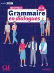 Grammaire en dialogues niveau avance + online. Autor: Miquel Claire. Dadada.pl Okładka książki Grammaire en dialogues niveau avance + online
