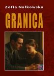 Granica. Autor: Nałkowska Zofia. Dadada.pl Okładka książki Granica