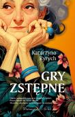 Gry zstępne DL. Autor: Ryrych Katarzyna. Dadada.pl Okładka książki Gry zstępne DL