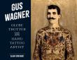 Gus Wagner wer. angielska. Autor: Alan Govenar. Dadada.pl Okładka książki Gus Wagner wer. angielska