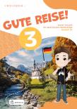 Gute Reise! 3 zeszyt ćwiczeń. Autor:   Praca zbiorowa. Dadada.pl Okładka książki Gute Reise! 3 zeszyt ćwiczeń