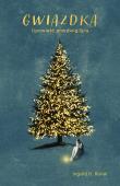 Okładka książki Gwiazdka. Opowieść przedwigilijna