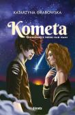 Gwieździste niebo nad nami Tom 2 Kometa. Autor: Katarzyna Grabowska. Dadada.pl Okładka książki Gwieździste niebo nad nami Tom 2 Kometa