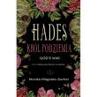 Hades. Król Podziemia. God's war. Autor: Monika Magoska-Suchar. Dadada.pl Okładka książki Hades. Król Podziemia. God's war