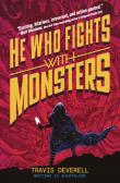 Okładka książki He Who Fights With Monsters: Outworlder