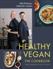 Healthy Vegan The Cookbook. Autor: Niko Rittenau, Copien Sebastian. Dadada.pl Okładka książki Healthy Vegan The Cookbook