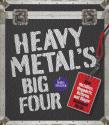 Okładka książki Heavy Metal's Big Four