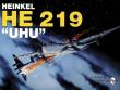 Heinkel He 219 UHU. Autor: Heinz J. Nowarra. Dadada.pl Okładka książki Heinkel He 219 UHU