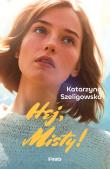 Hej, Misty!. Autor: Szeligowska Katarzyna. Dadada.pl Okładka książki Hej, Misty!