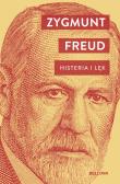 Histeria i lęk. Autor: Zygmunt Freud. Dadada.pl Okładka książki Histeria i lęk