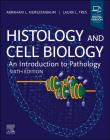 Okładka książki Histology and Cell Biology: An Introduction to Pathology