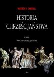 Historia chrześcijaństwa Tom 4 Podział chrześcijaństwa. Autor: Warren H. Carroll. Dadada.pl Okładka książki Historia chrześcijaństwa Tom 4 Podział chrześcijaństwa