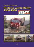 Historia Jelcz-Rally 1986-1996. Autor: Wojciech Połomski. Dadada.pl Okładka książki Historia Jelcz-Rally 1986-1996