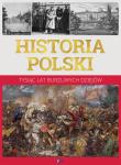 Okładka książki Historia Polski. Tysiąc lat burzliwych dziejów
