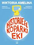 Okładka książki Historieee koparki Eki