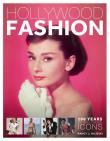 Hollywood Fashion: 100 Years of Hollywood. Autor: Hajeski Nancy J.. Dadada.pl Okładka książki Hollywood Fashion: 100 Years of Hollywood
