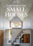 Homes For Our Time. Small Houses. 45th Ed.. Autor: Philip Jodidio. Dadada.pl Okładka książki Homes For Our Time. Small Houses. 45th Ed.