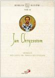 Homilie do Listu św. Pawła do Efezjan. Autor: Chryzostom Jan. Dadada.pl Okładka książki Homilie do Listu św. Pawła do Efezjan