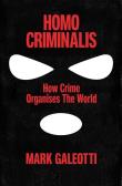 Okładka książki Homo Criminalis wer. angielska