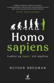 Homo sapiens. Ludzie są lepsi, niż myślisz. Autor: Rutger Bregman. Dadada.pl Okładka książki Homo sapiens. Ludzie są lepsi, niż myślisz
