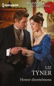 Honor dżentelmena. Autor: Tyner Liz. Dadada.pl Okładka książki Honor dżentelmena