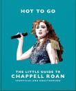Hot To Go: The Little Guide to Chappell Roan wer. angielska. Autor: Opracowanie zbiorowe. Dadada.pl Okładka książki Hot To Go: The Little Guide to Chappell Roan wer. angielska