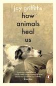 Okładka książki How Animals Heal Us