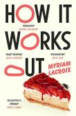 How It Works Out wer. angielska. Autor: Myriam Lacroix. Dadada.pl Okładka książki How It Works Out wer. angielska