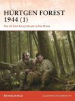 Hürtgen Forest 1944 (1). Autor: Michael McNally. Dadada.pl Okładka książki Hürtgen Forest 1944 (1)