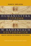 Humanistyka cyfrowa w badaniach kulturowych. Autor: Smołucha Danuta. Dadada.pl Okładka książki Humanistyka cyfrowa w badaniach kulturowych