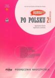 Hurra Po polsku 2 Podręcznik nauczyciela. Autor: Dixon Agnieszka, Agnieszka Jasińska. Dadada.pl Okładka książki Hurra Po polsku 2 Podręcznik nauczyciela