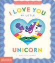 Okładka książki I Love You My Little Unicorn!