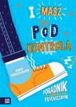 Okładka książki I masz to pod kontrolą! - uszkodzone