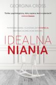 Idealna niania. Autor: Georgina Cross, Klaudia Wyrwińska. Dadada.pl Okładka książki Idealna niania
