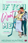 Okładka książki If You Want Me. Toronto Terror. Tom 2