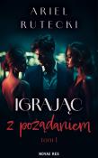 Okładka książki Igrając z pożądaniem
